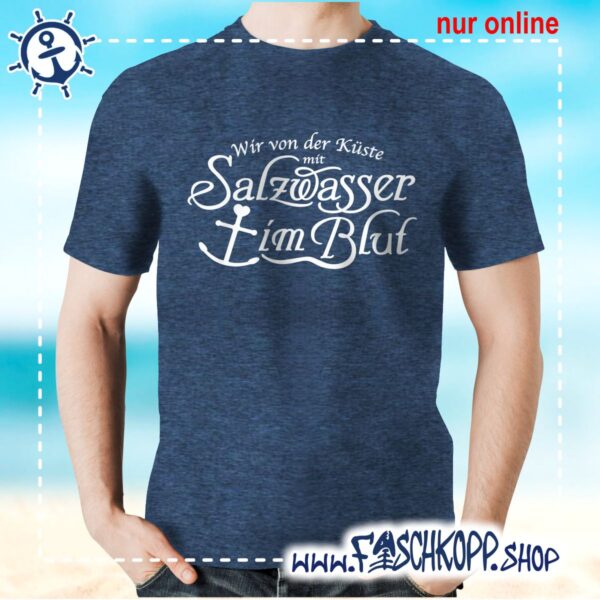 T-Shirt - Salzwasser im Blut - Fischkopp – Bild 5