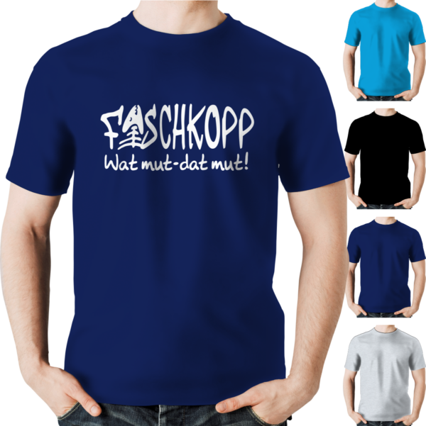 T-Shirt - Fischkopp - Wat mut Dat mut - XS bis 6XL #001