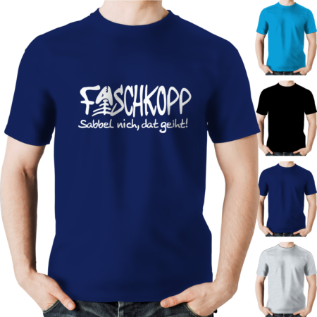 T-Shirt - Fischkopp - Sabbel nich - dat geiht - XS bis 6XL #003