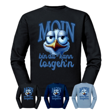 Sweatshirt - Pullover - MOIN bin da - kann losgeh'n #488 - schwarz